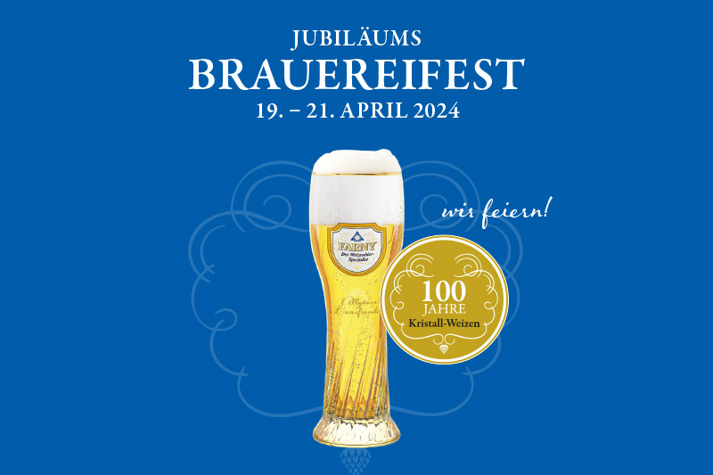 Jubiläums Brauereifest 19.-21. April 2024